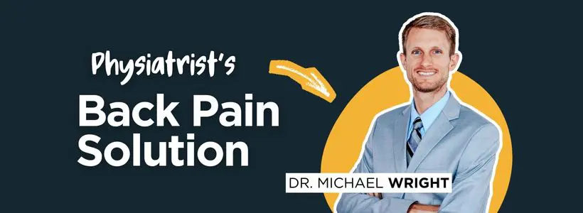 Text overlay - Physiatrist's back pain solution gift