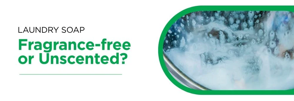 Image of a washing machine with overlay text 'fragrance free or unscented?