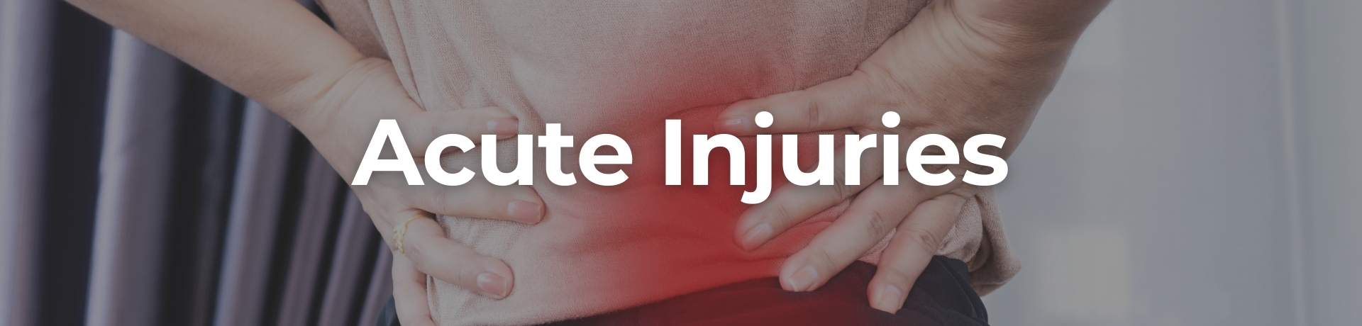 Acute Injuries