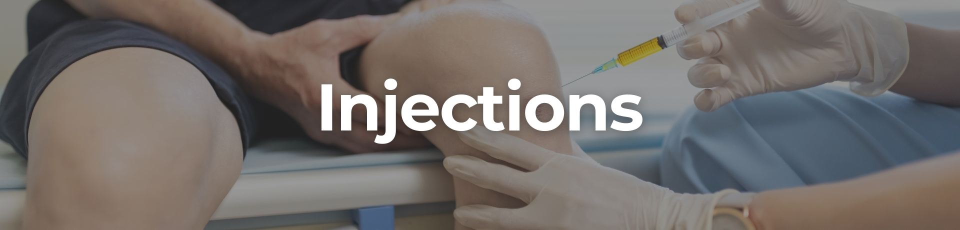 Injections
