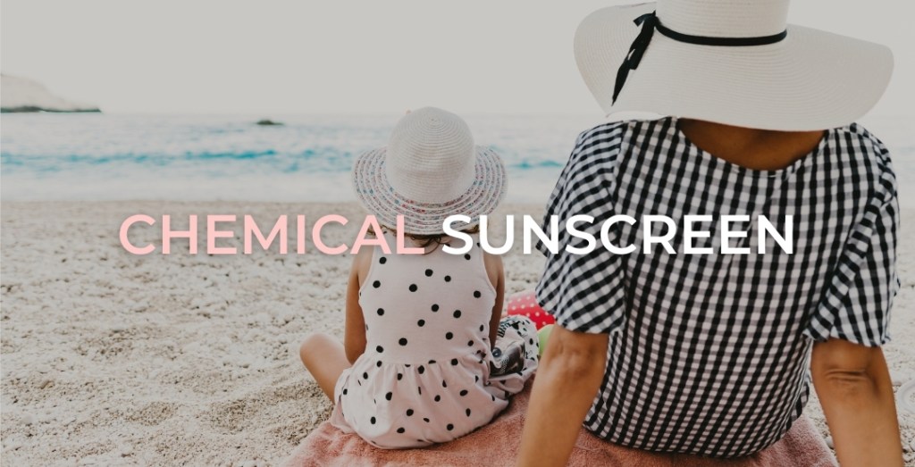 Chemical Sunscreen