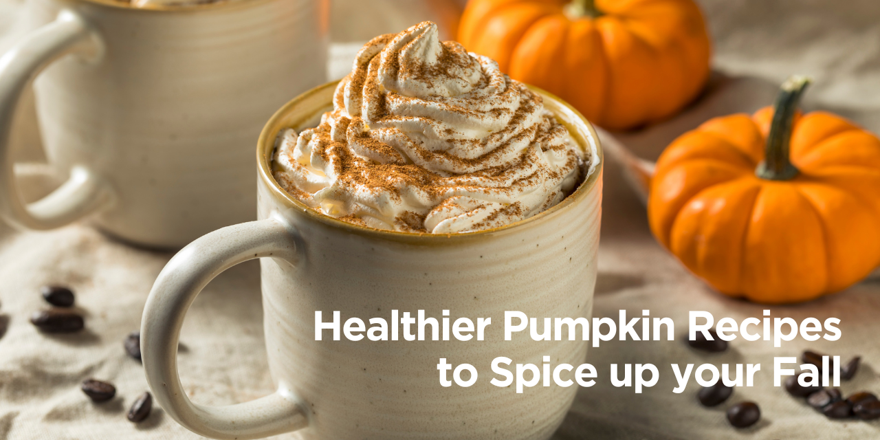 Healthier Pumpkin Recipes to Spice up your Fall