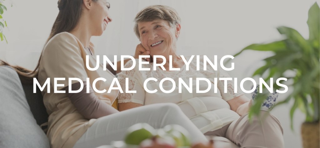 Underlying medical conditions