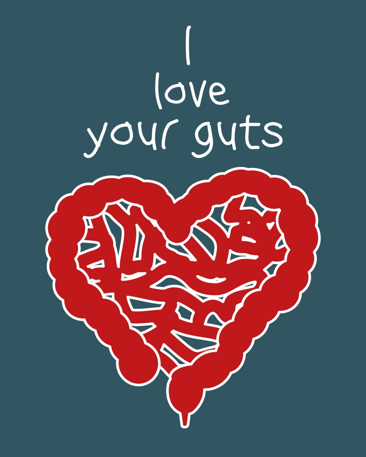 i love your guts