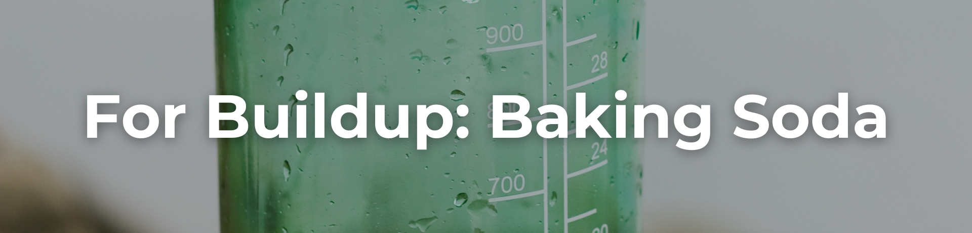 If your water bottle has stains or build up - baking soda